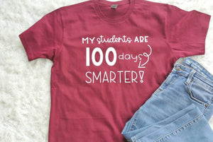 My Students are 100 Days Smarter Unisex T-Shirt