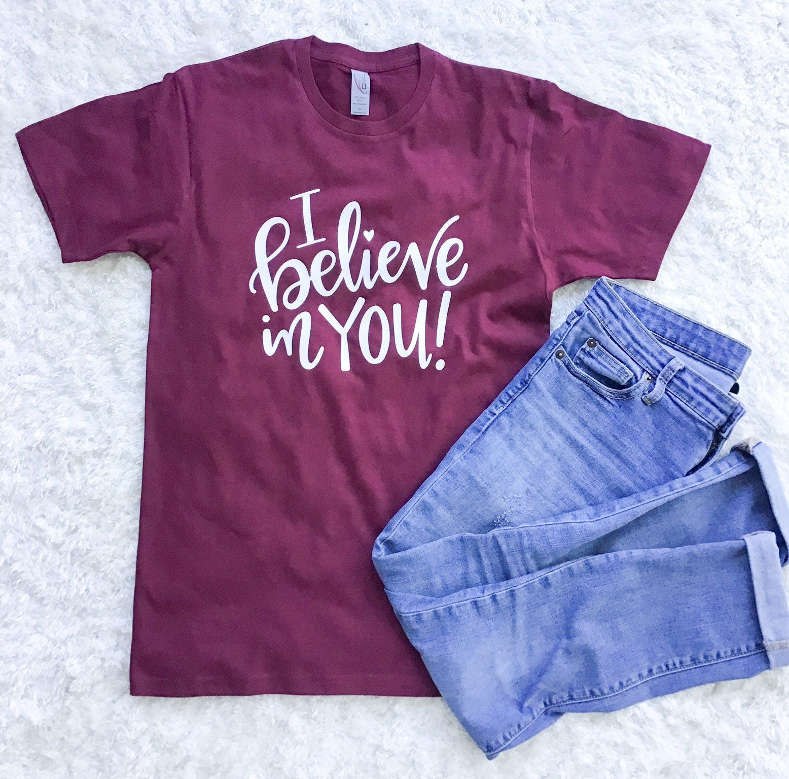 I Believe in You! Unisex T-Shirt